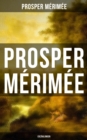 Prosper Merimee: Erzahlungen - eBook