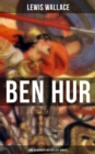 Ben Hur: Eine Geschichte aus der Zeit Christi - eBook