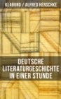 Deutsche Literaturgeschichte in einer Stunde - eBook