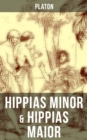 Hippias minor & Hippias maior : Dialoge uber Moralvorstellungen, Lugen und Definition des "Schonen" - eBook
