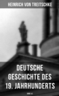 Deutsche Geschichte des 19. Jahrhunderts (Band 1&2) - eBook