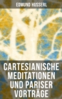 Cartesianische Meditationen und Pariser Vortrage : Eine Einleitung in die Phanomenologie - eBook