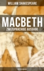 MACBETH (Zweisprachige Ausgabe: Deutsch-Englisch) - eBook