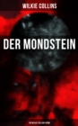 Der Mondstein (Ein Wilkie Collins-Krimi) : Thriller - eBook