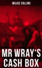 MR WRAY'S CASH BOX - eBook