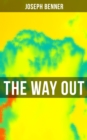 The Way Out : Be Your True Self - eBook