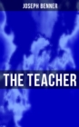 The Teacher : (Spirituality & Practice) - eBook