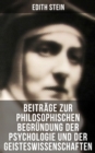 Edith Stein: Beitrage zur philosophischen Begrundung der Psychologie und der Geisteswissenschaften - eBook