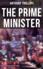 The Prime Minister : Parliamentary Novel - eBook
