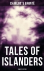 TALES OF ISLANDERS (Complete Edition) - eBook