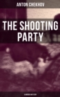 The Shooting Party (A Murder Mystery) - eBook