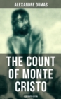 The Count of Monte Cristo (Illustrated Edition) : Historical Adventure Classic - eBook