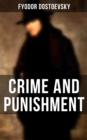 CRIME AND PUNISHMENT : The Unabridged Garnett Translation - eBook