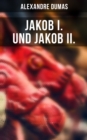 Jakob I. und Jakob II. - eBook