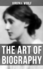 THE ART OF BIOGRAPHY - eBook