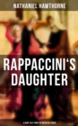 RAPPACCINI'S DAUGHTER (A Dark Tale from the Medieval Padua) - eBook