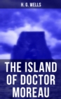 THE ISLAND OF DOCTOR MOREAU - eBook