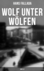 Wolf unter Wolfen (Band 1&2) - eBook