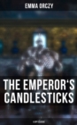 THE EMPEROR'S CANDLESTICKS (A Spy Classic) - eBook