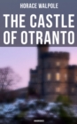 The Castle of Otranto (Unabridged) - eBook