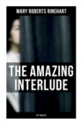 The Amazing Interlude (Spy Thriller) : Spy Mystery Novel - Book