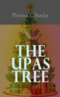 The Upas Tree : A Christmas Tale for all the Year - eBook