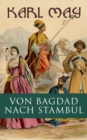 Von Bagdad nach Stambul - eBook