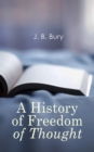 A History of Freedom of Thought - eBook