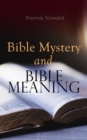 Bible Mystery and Bible Meaning - eBook