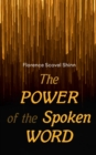 The Power of the Spoken Word : Be Strong and Fear Not - eBook