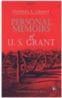 Personal Memoirs of U. S. Grant : Civil War Memories Series - Book