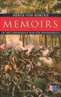 Memoirs of the Confederate War for Independence (Volumes 1&2) : Voyage & Arrival in the States, Becoming a Member of the Confederate Army of Northern Virginia, Battles: Manassas, the Invasion of Maryl - Book