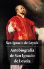 Autobiografia de San Ignacio de Loyola - eBook