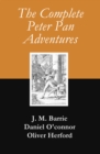 The Complete Peter Pan Adventures (7 Books & Original Illustrations) - eBook