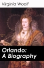 Orlando: A Biography - eBook