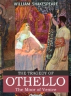 The Tragedy of Othello, The Moor of Venice - eBook