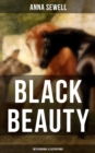 BLACK BEAUTY (With Original Illustrations) : Classic of World Literature - eBook