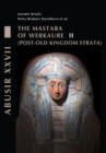Abusir XXVII. The Mastaba of Werkaure. : Vol. II: Tombs AC 26 and AC 32 (post-Old Kingdom strata) - Book