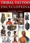 Tribal Tattoo Encyclopedia - Book