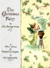 A Christmas Fairy (Illustrated Edition) : Christmas Fairy Tales for Children - eBook