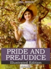Pride and Prejudice (Illustrated Edition) - eBook