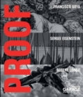 Proof - Francisco Goya, Sergei Eisenstein, Robert Longo - Book