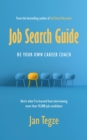 Job Search Guide : Be Your Own Career Coach - eBook