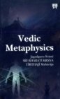 Vedic Metaphysics - Book