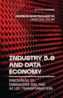 Industry 5.0 and Data Economy : Precursor to Embracing ESG and AI Led Transformation - Book