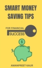 Smart Money Saving Tips for Financial Success - eBook