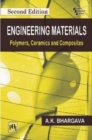 Engineering Materials : Polymers, Ceramics and Composites, Second Edition - Book