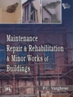 Maintenance, Repair & Rehabilitation and Minor Works of Buildings - Book