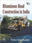 Bituminous Road Construction in India - Book