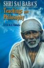 Shri Sai Baba's : Teachings & Philosophy - Book